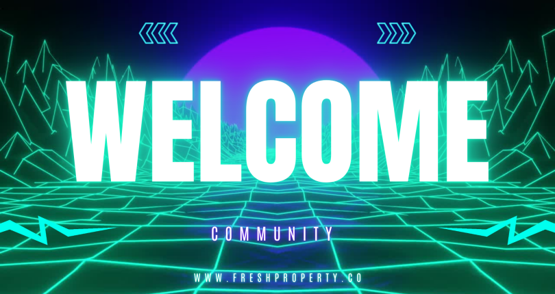 A Big Warm Welcome to Fresh Property!